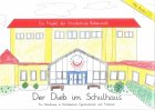 Der Dieb im Schulhaus